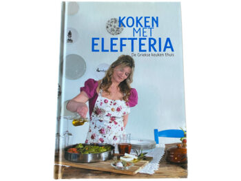 Koken met Elefteria De Griekse keuken thuis